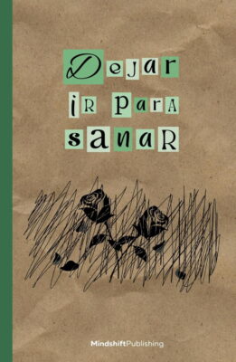 Dejar ir para sanar