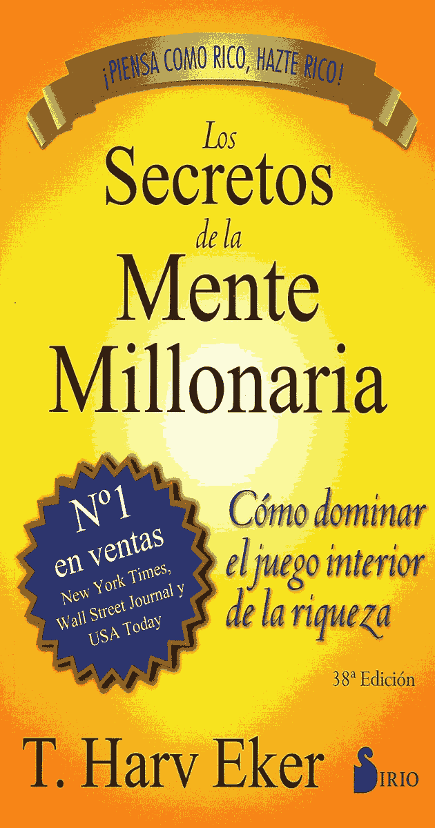 Los secretos de la mente millonaria