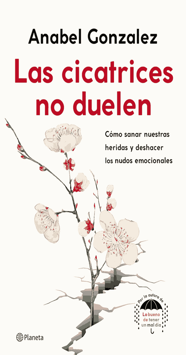 las cicatrices no duelen