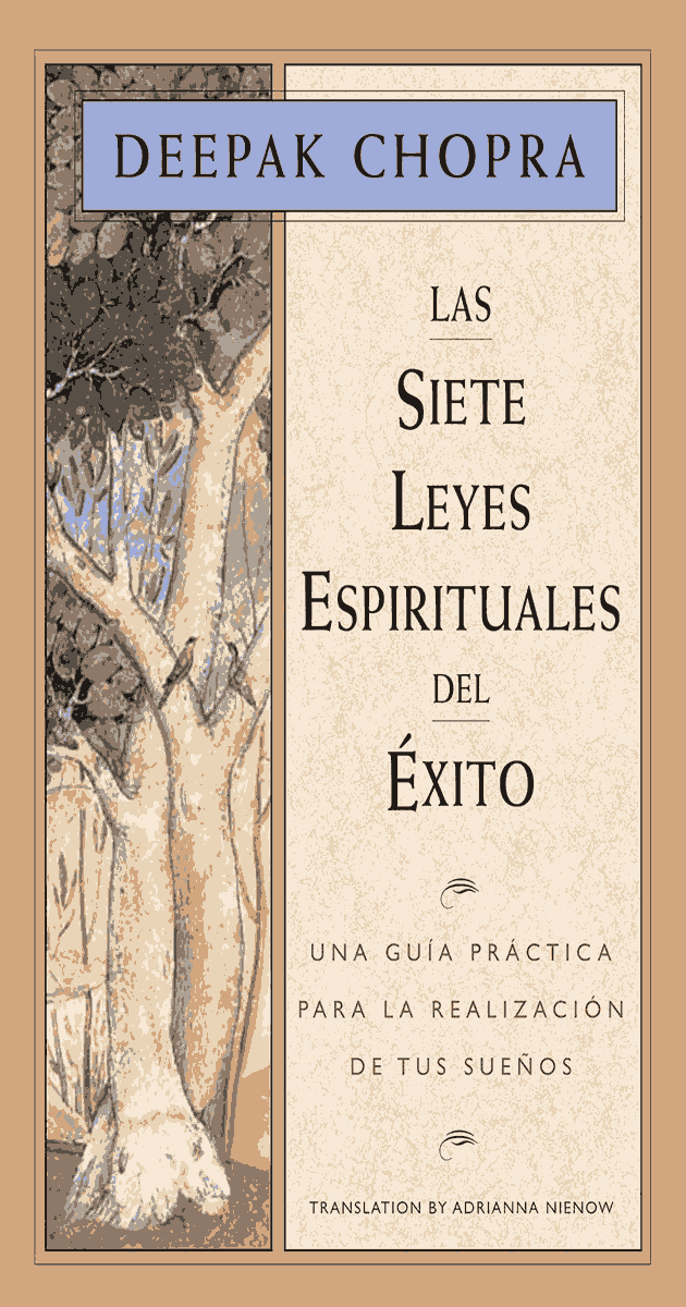 Las siete leyes espirituales del éxito