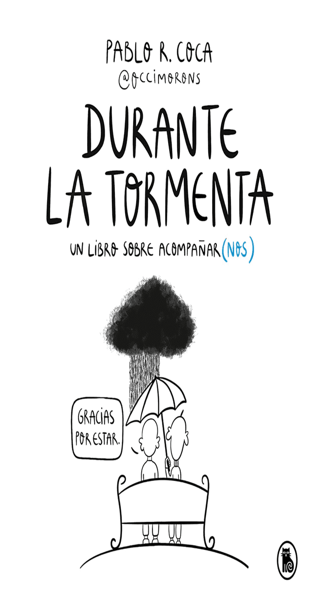 Durante la tormenta Un libro sobre acompañar(nos)